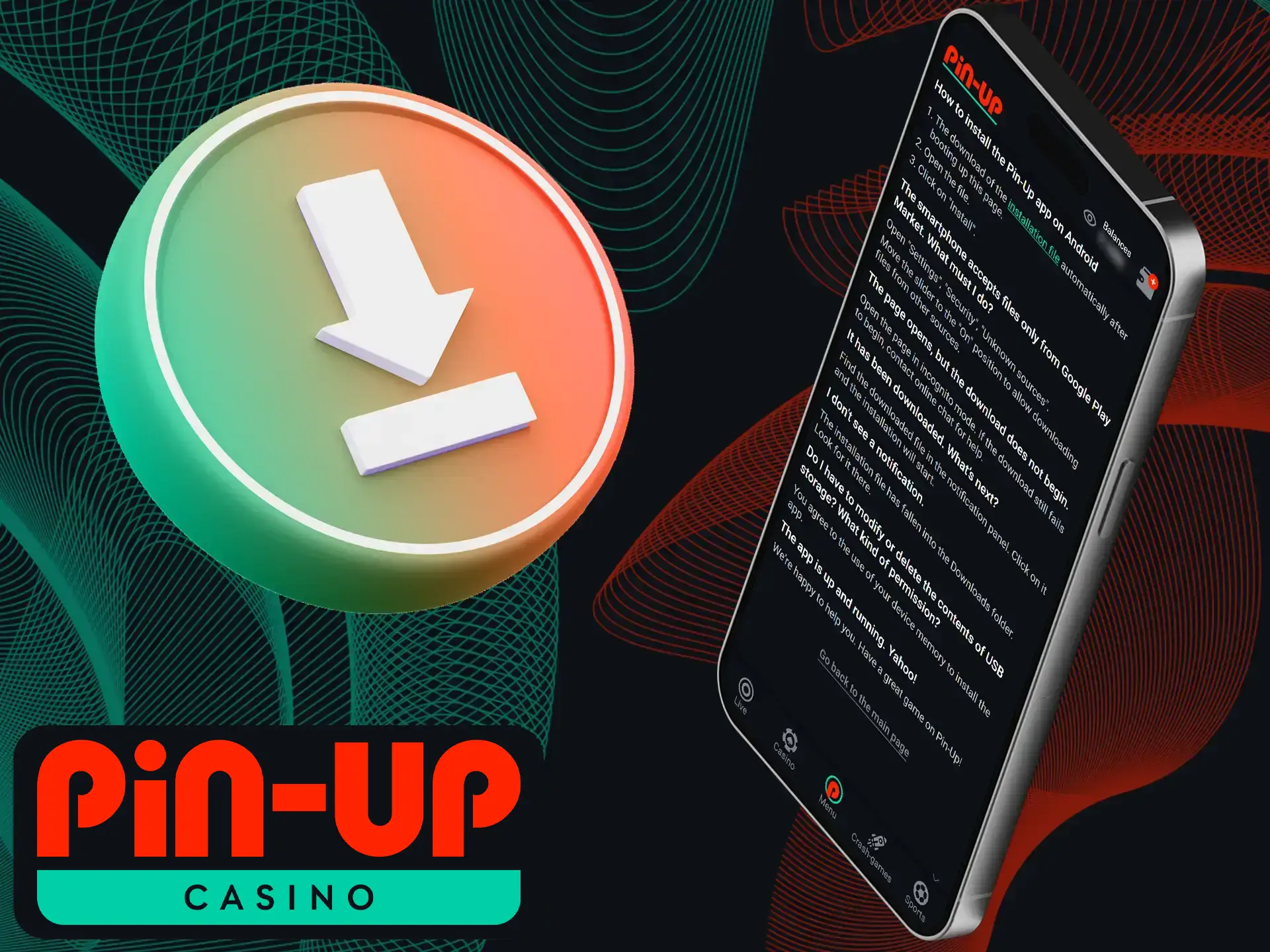 The Pin-Up app will conveniently alert you when new versions are released, ensuring a seamless playing experience. This way, you can easily update the Pin-Up app on your smartphone.