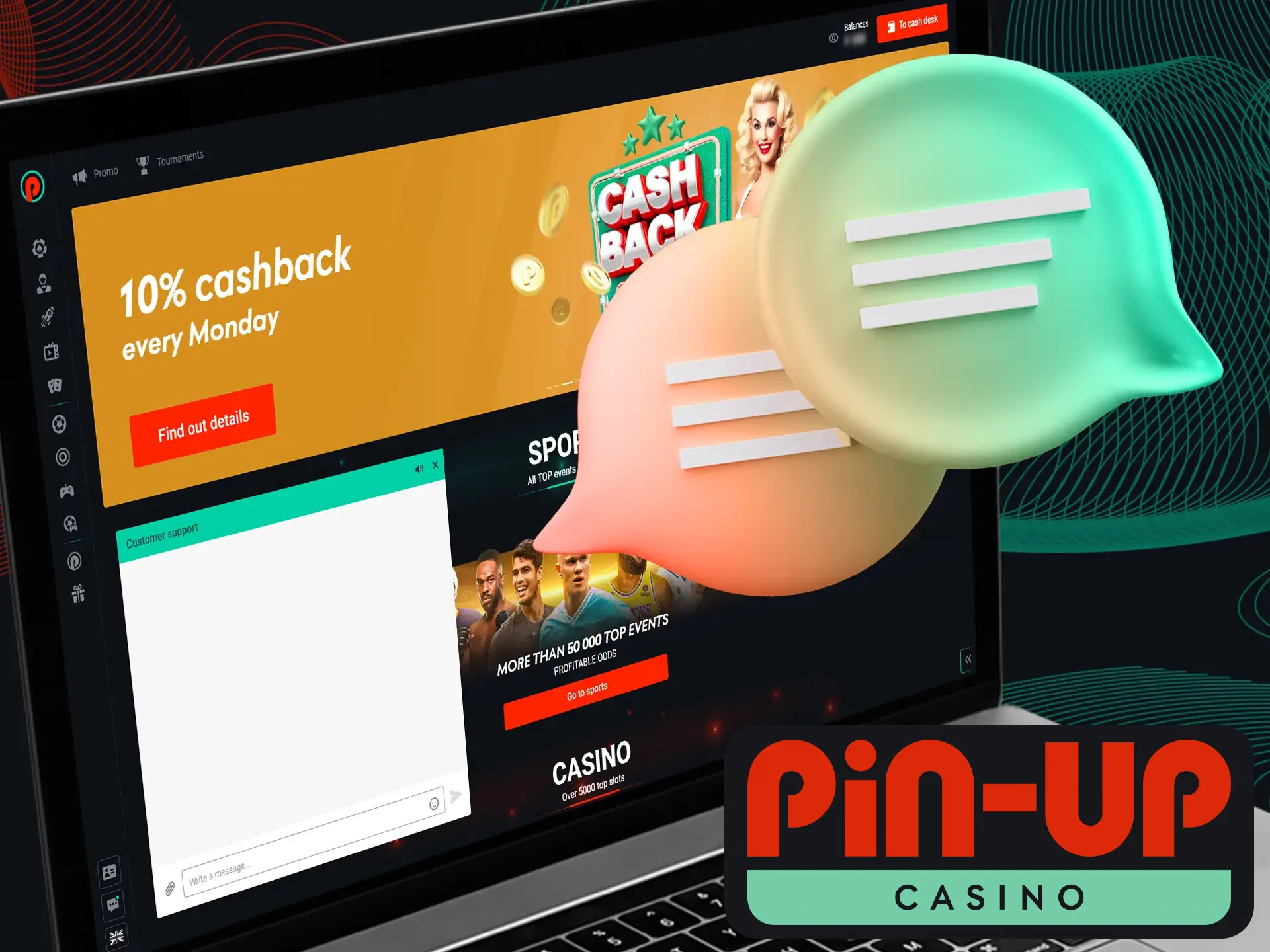 For immediate assistance, Pin-Up Casino provides live chat support.