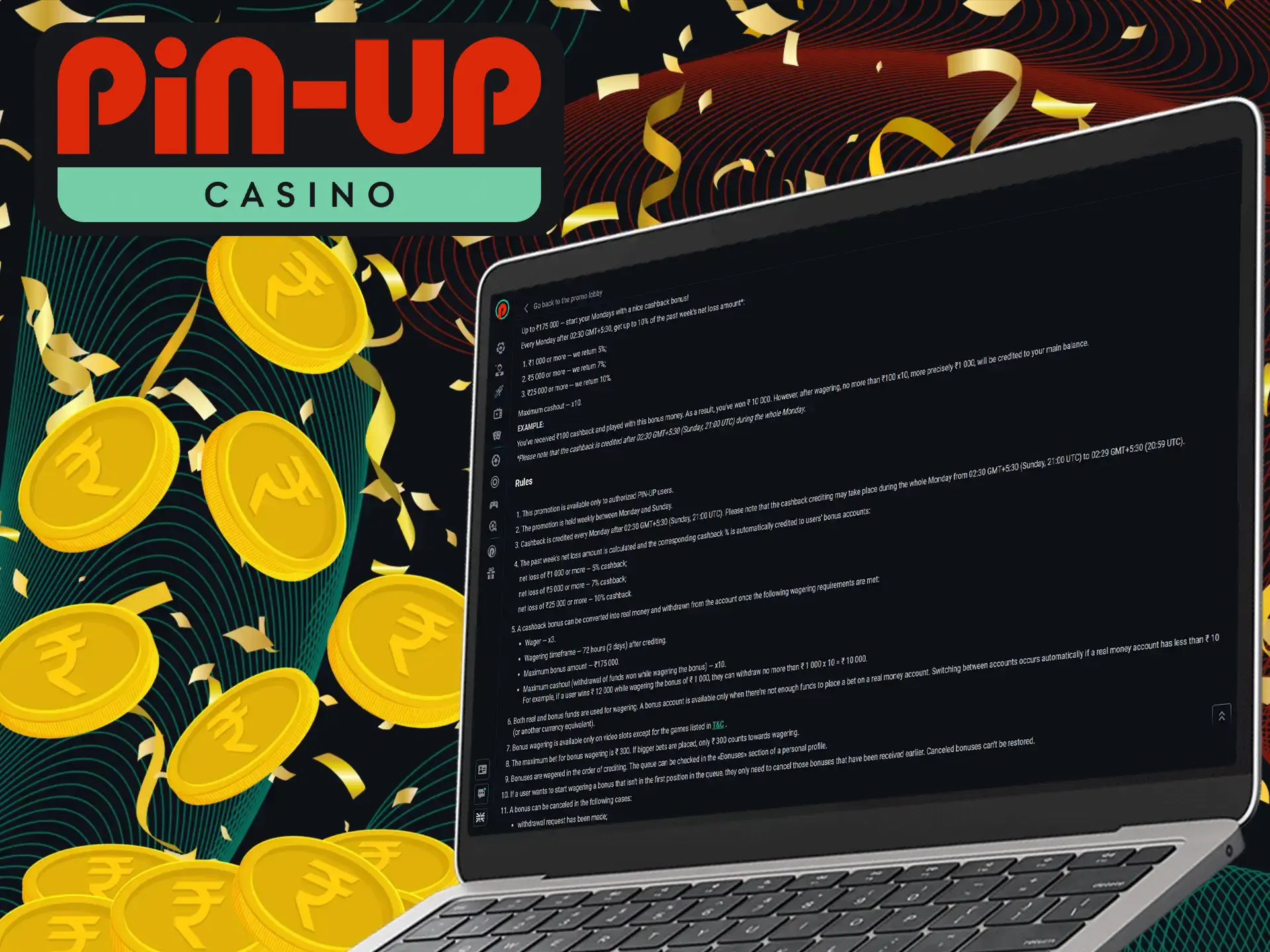 All players can take advantage of Pin-Up Casino's cashback system!